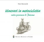 Rutas en moto en la provincia de Palermo